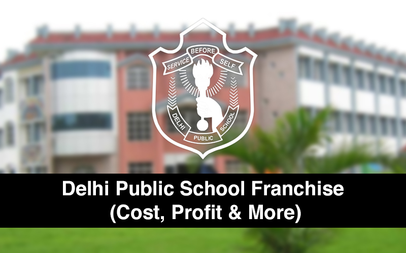 Delhi Public School - DPS Franchise
