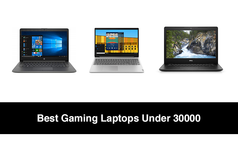 Best Gaming Laptops Under 30000