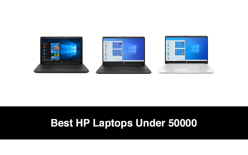 Best HP Laptops Under 50000