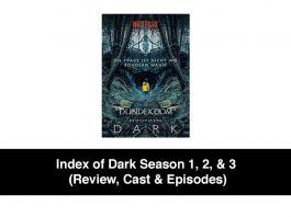 Index of Dark Season 1, 2, & 3 (Review, Cast & Episodes)