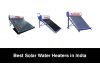 Best Solar Water Heaters in India