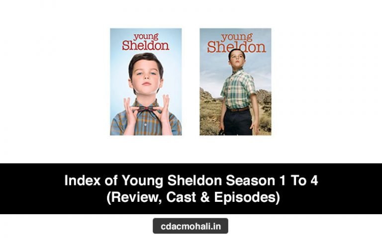 Index of Young Sheldon Season 1 To 4 (Review, Cast & Episodes)