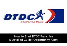 How to Start DTDC Franchise – A Detailed Guide (Opportunity, Cost)