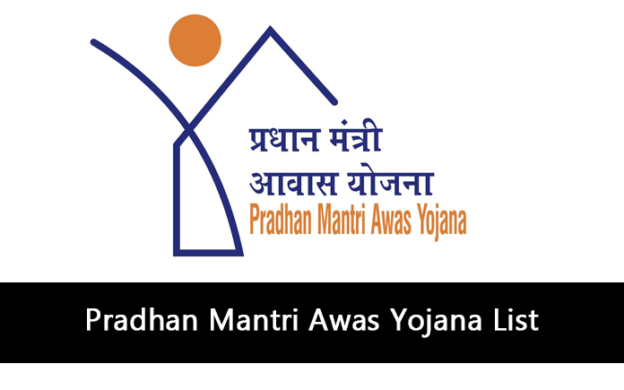 Pradhan Mantri Awas Yojana List