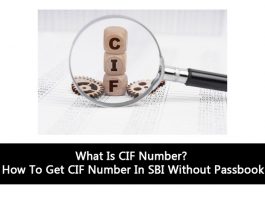 What Is CIF Number? How To Get CIF Number In SBI Without Passbook