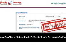 How To Close Union Bank Of India Bank Account Online?