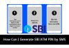 How Can I Generate SBI ATM PIN by SMS