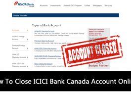 How To Close ICICI Bank Canada Account Online?