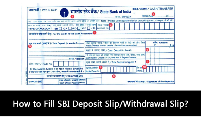 How to Fill SBI Deposit Slip/Withdrawal Slip?