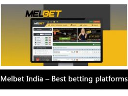 Melbet India – Best betting platforms