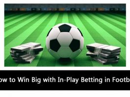 How to Win Big with In-Play Betting in Football